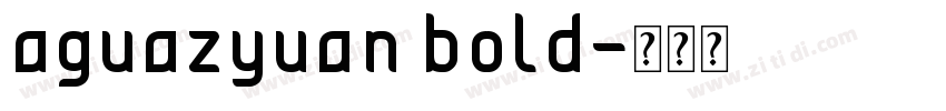 aguazyuan bold字体转换